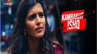 Kambakht Ishq – Part 1 Episode 2 | FSI Blog